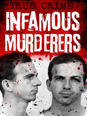 cover image of Infamous Murderers